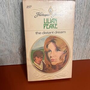 The Distant Dream Lilian Peake Harlequin Presents 157 Vintage 1976 Romance Book